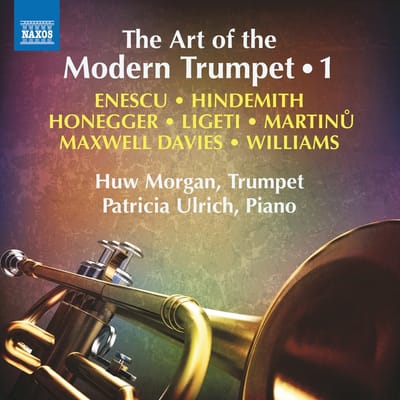 Huw Morgan, Patricia Ulrich - The Art Of The Modern Trumpet, Vol. 1 (CD)