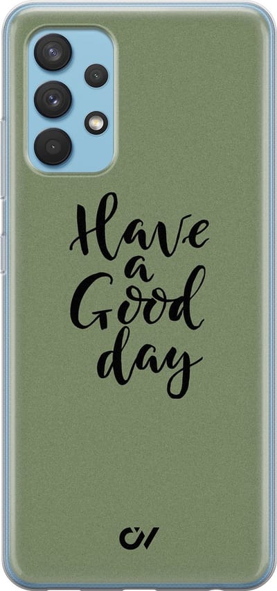 Hoesje geschikt voor Samsung Galaxy A32 4G - Good Day - - Groen - - Casevibes