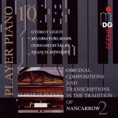 Bosendorfer-Ampico-Selbstspielflugel - Player Piano 10 | Original Compositions And Transcriptions In The Tradition Of Nancarrow (CD)