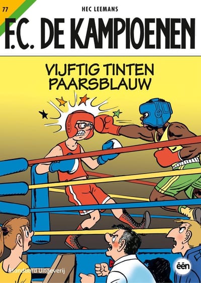 Vijftig Tinten Paarsblauw - F.C. De Kampioenen - Hec Leemans