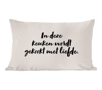 Sierkussens - Kussentjes Woonkamer - 60x40 cm - Quote - In deze keuken wordt gekookt met liefde - Taupe