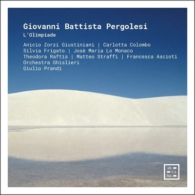 Anicio Zorzi Giustiniani, Carlotta Colombo, Francesca Ascioti, Orchestra Ghislieri, Giulio Prandi - Pergolesi: L'olimpiade (2 CD)