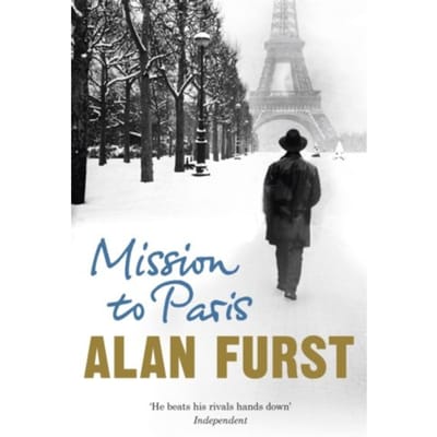 Mission To Paris - Alan Furst