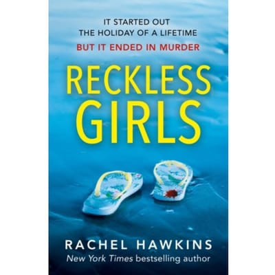 Reckless Girls - Rachel Hawkins