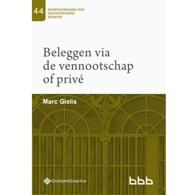 44-Beleggen Via De Vennootschap Of Privé - Beroepsvereniging Voor Boekhoudkundige Beroepen - Marc Gielis