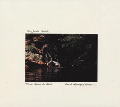 Hans-Joachim Roedelius - Wie Das Wispern Des Winds (CD) (Remastered)