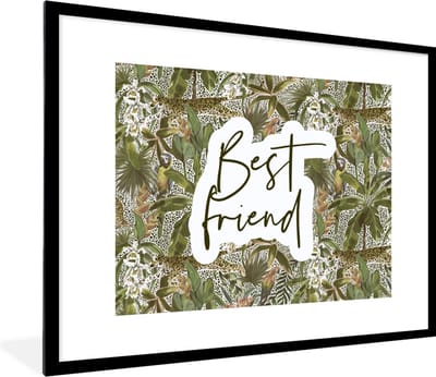 Fotolijst incl. Poster - Best friend - Vriendschap - Quotes - Spreuken - 80x60 cm - Posterlijst