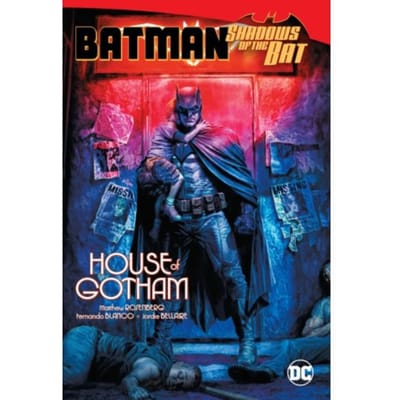 Batman: Shadows Of The Bat: House Of Gotham - Matthew Rosenberg