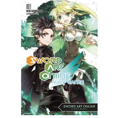 Sword Art Online 3: Fairy Dance (Light Novel) - Reki Kawahara