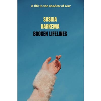Broken Lifelines - Saskia Harkema