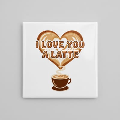 “I Love You a Latte” Decoratieve Tegel voor Koffieliefhebbers – Schattig Romantisch Cadeau – Keramische Tegel 15×15 cm