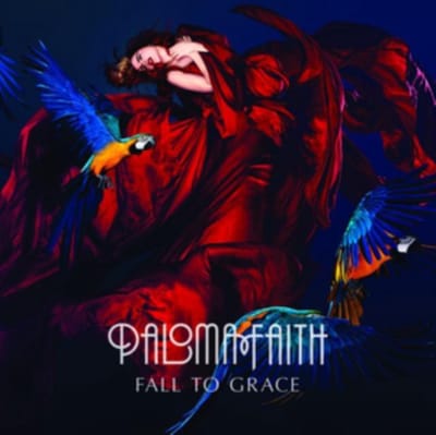 Fall To Grace - Paloma Faith