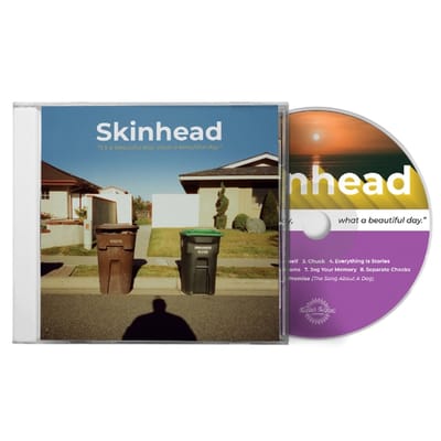 It's A Beautiful Day, What A Beautiful Day - Skinhead