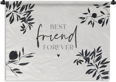 Wandkleed - Wanddoek - Best friends - Best friend forever - BFF - Quotes - Spreuken - 120x90 cm - Wandtapijt