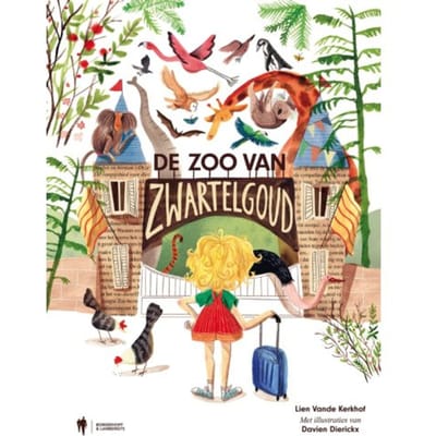 De Zoo Van Zwartelgoud - Lien Vande Kerkhof