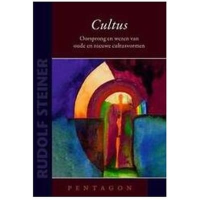 Cultus - Rudolf Steiner