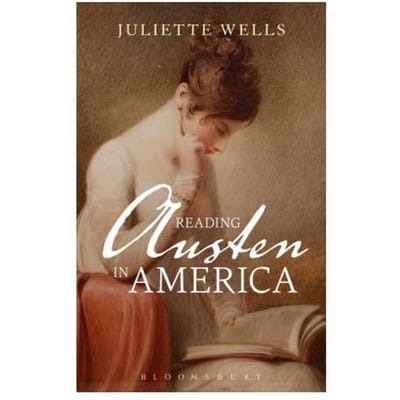 Reading Austen In America - Juliette (Elizabeth Connolly Tod