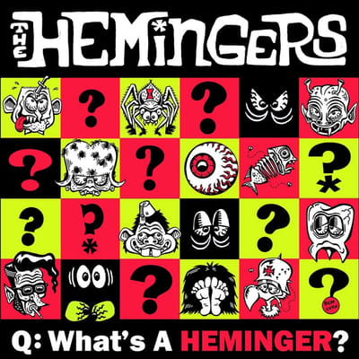 The Hemingers - Q: What's A Heminger? (7" Single)