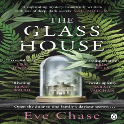 Het Glazen Huis door Eve Chase Paperback Boek 9781405940962