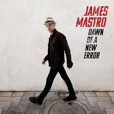 James Mastro - Dawn Of A New Error (LP)
