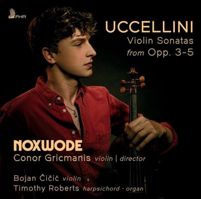 Uccellini: Violin Sonatas from Opp. 3-5