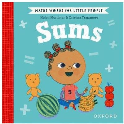 Maths Words For Little People: Sums - Helen Mortimer