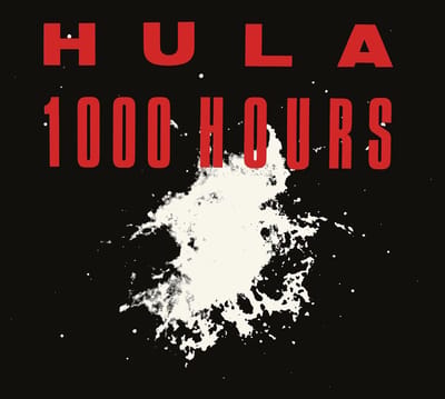 Hula - 1000 Hours (CD) (Remastered)