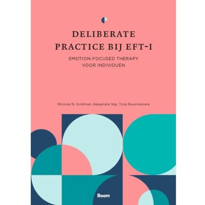 Deliberate Practice Bij Eft-I - Rhonda N. Goldman
