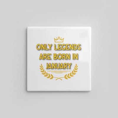 Only Legends Are Born in January Keramische Tegel 15x15 cm – Verjaardag Cadeau Decoratie met Gouden Kroon & Laurelblad Design