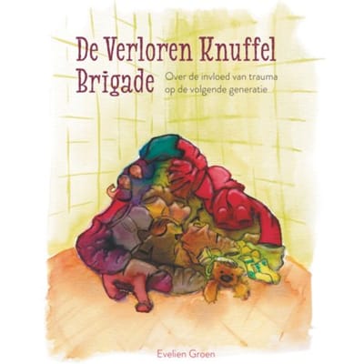 De Verloren Knuffel Brigade - Evelien Groen