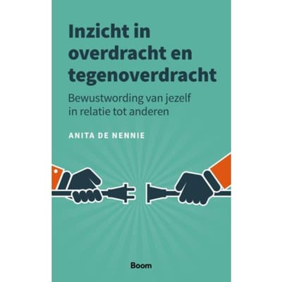 Inzicht In Overdracht En Tegenoverdracht - Anita de Nennie