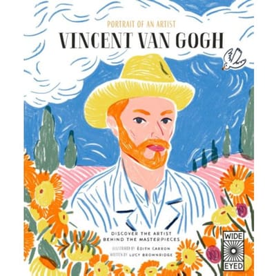 Portrait Of An Artist: Vincent Van Gogh - Portrait Of An Artist - Lucy Brownridge