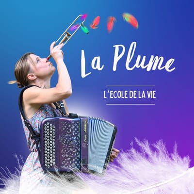 La Plume - L'Ecole De La Vie (CD)