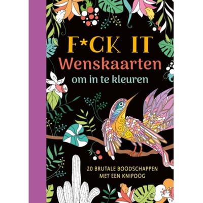 F*ck It - Wenskaarten Om In Te Kleuren - ZNU