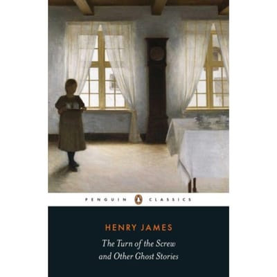 The Turn Of The Screw And Other Ghost Stories - Henry James