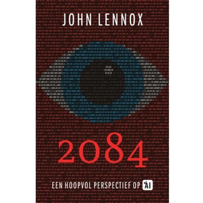 2084 - John C. Lennox