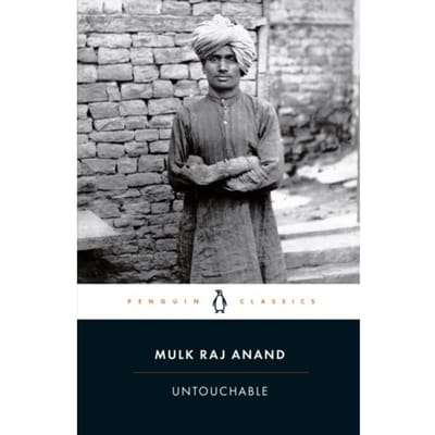 Untouchable - Penguin Classics - Mulk Raj Anand