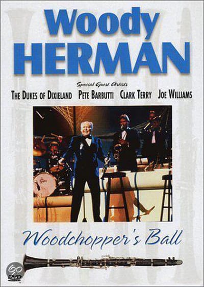 Woody Herman - Woodchopper's Ball