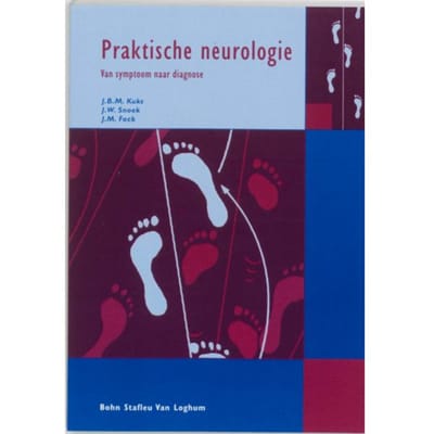 Praktische Neurologie - Quintessens - J.B.M. Kuks