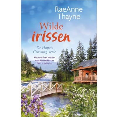Wilde Irissen - Hope's Crossing - RaeAnne Thayne