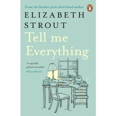 Tell Me Everything - Elizabeth Strout