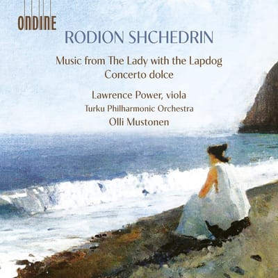 Lawrence Power, Turku Philharmonic Orchestra, Olli Mustonen - Shchedrin: Music From The Lady With The Lapdog, Concerto Dolce, And Other Works (CD)