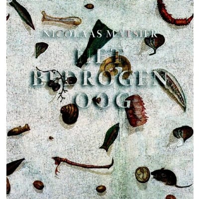 Het Bedrogen Oog - Nicolaas Matsier