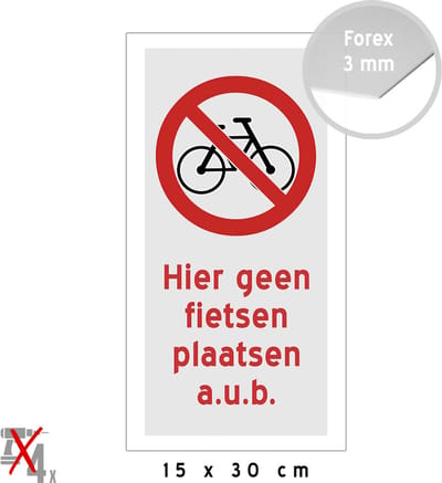 Pictogram/ bord | "Hier geen fietsen plaatsen a.u.b." | 15 x 30 cm | Fiets overlast | Fietsers | Raam | Gevel | Fietsenstalling | Verbodsbord | Kunststof | 1 stuk