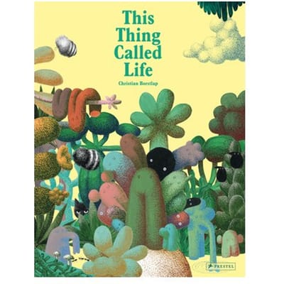 This Thing Called Life - Christian Borstlap