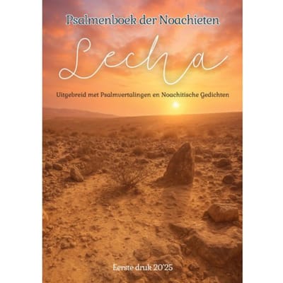 Lecha Psalmenboek Der Noachieten - Efraim Van der Vennen