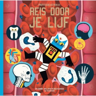 Reis Door Je Lijf - Professor Astrokat - Dominic Walliman