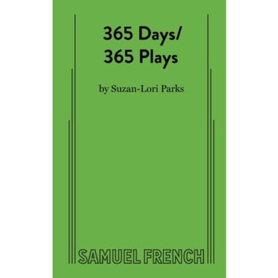 365 Days/365 Plays - Parks, Suzan-Lori