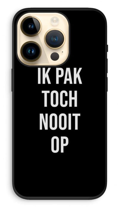 Case Company® - Hoesje geschikt voor iPhone 14 Pro hoesje - Ik pak nooit op - Zwart - Biologisch Afbreekbaar Telefoonhoesje - Bescherming alle Kanten en Schermrand