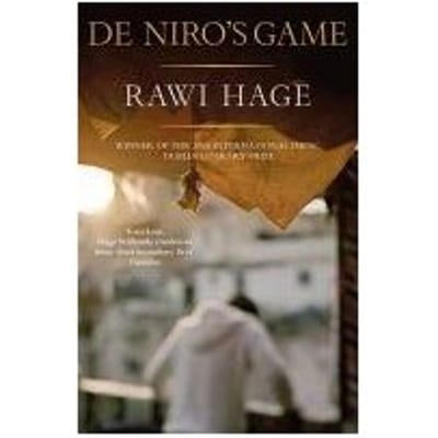 De Niro's Game - Rawi Hage